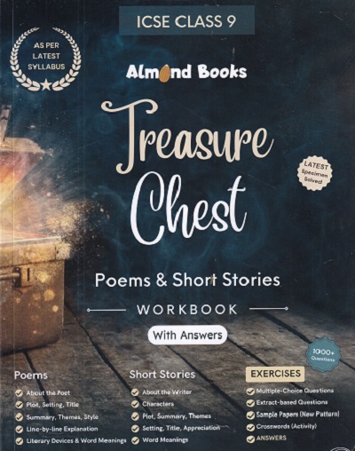 TREASURE CHEST OF ICSE CLASS 9TH POEMS AND SHORT STORIES WORKBOOK WITH ANSWERS