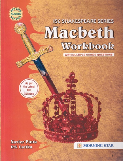 ISC SHAKESPEARE SERIES MACBETH WORKBOOKWITH MCQ