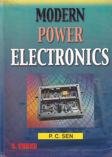 MODERN POWER ELECTRONICS | P. C. SEN | S.Chand