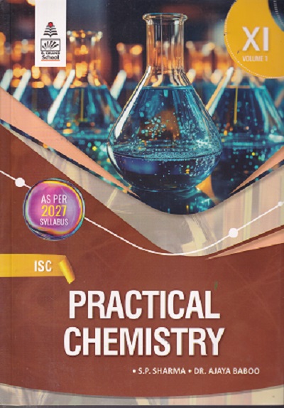 PRACTICAL CHEMISTRY CLASS 11TH VOL 1