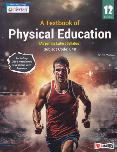 A TEXTBOOK OF PHYSICAL EDUCATION CLASS 12TH
