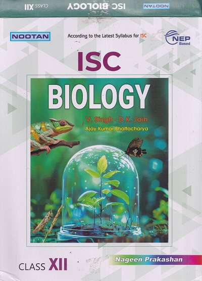 ISC BIOLOGY CLASS 12TH