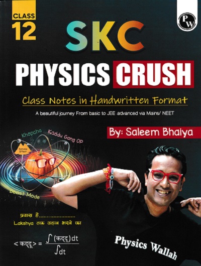 SKC PHYSICS CRUSH 12TH | PHYSICS WALLAH