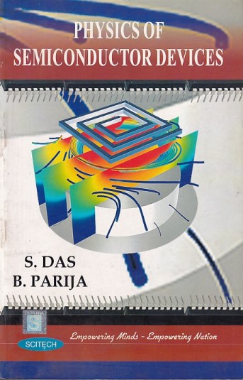 PHYSICS OF SEMICONDUCTOR DEVICES | S. DAS, B. PARIJA | Scitech