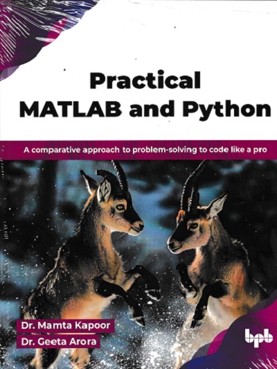 PRACTICAL MATLAB AND PYTHON | DR MAMTA KAPOOR | BPB
