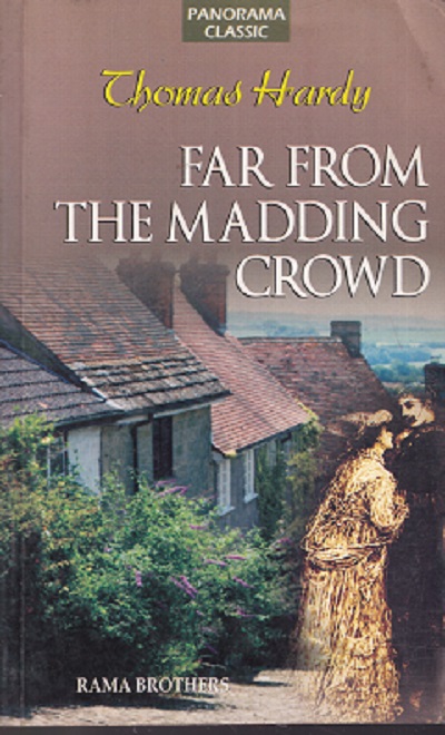 Ear from the Madding Crowd | Chomas Hardy | Rama Brothers