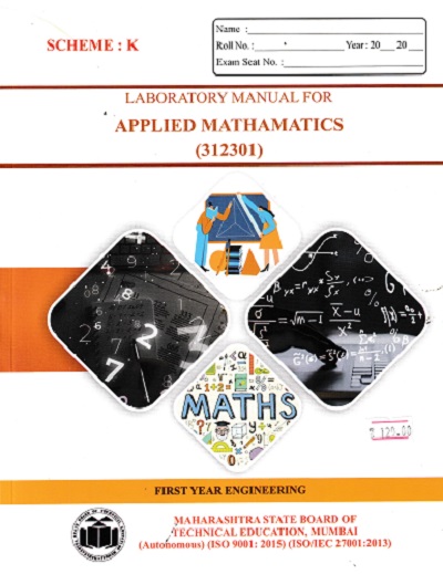 A LABORATORY MANUAL FOR APPLIED MATHEMATICS (312301) K- SCHEME SEM 2