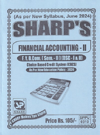 FINANCIAL ACCOUNTING - 2 FY BCOM SEM II DSC I&II
