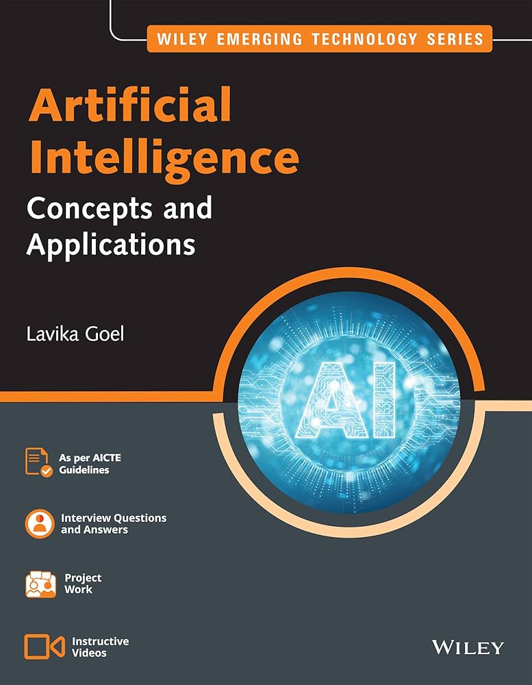 ARTIFICIAL INTELLIGENCE CONCEPTS AND APPLICATIONS