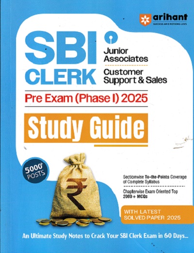 SBI CLERK JUNIOR ASSOCIATES CUSTOMER SUPPORT MAIN EXAM (PHASE 1) 2025 STUDY GUIDE
