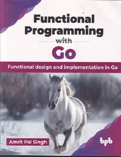 FUNCTIONAL PROGRAMMING WITH GO