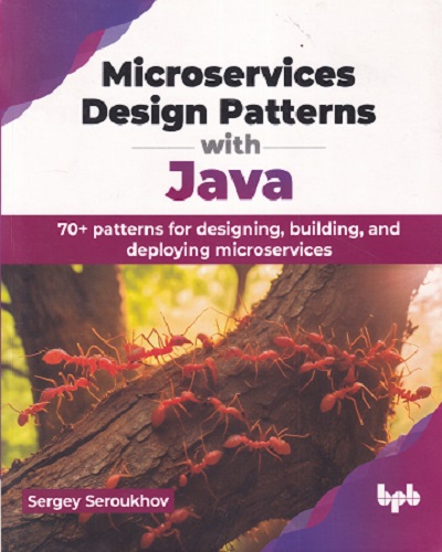 MICROSERVICES DESIGN PATTERNS WITH JAVA