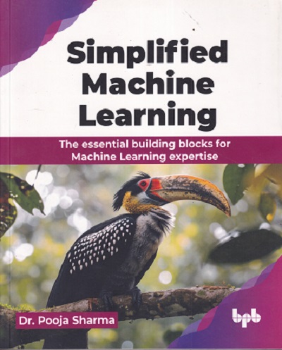 SIMPLIFIED MACHINE LEARNING