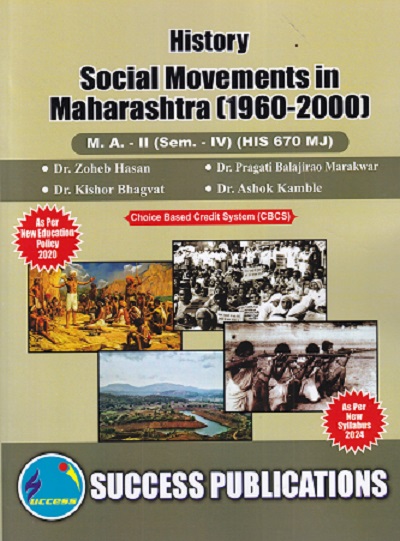 HISTORYSOCIAL MOVEMENTS IN MAHARASHTRA (1960-2000) MA -2 (SEM -4TH) (HIS-670 MJ)