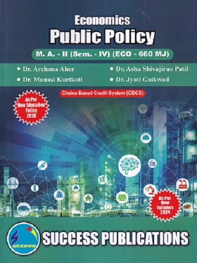 ECONOMICS PUBLIC POLICY MA -2 (SEM -4TH) (ECO-660 MJ)