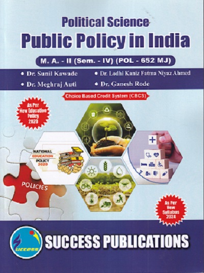 POLITICAL SCIENCEPUBLIC POLICY IN INDIA MA -2 (SEM -4TH) (POL-652 MJ)