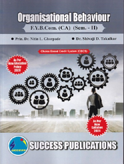ORGANISATIONAL BEHAVIOUR FY B.COM CA SEM II