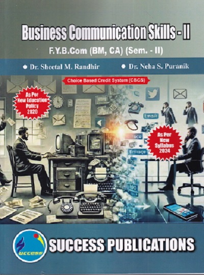 BUSINESS COMMUNICATION SKILLS -2 FY B.COM (BM,CA)SEM II