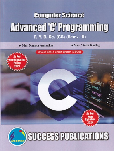 COMPUTER APPLICATIONS ADVANCED C PROGRAMMING F Y B.SC (CS) BCA) SEM 2