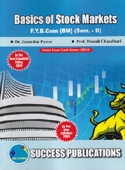 BASICS OF STOCK MARKETS F Y B.COM (BM) SEM 2
