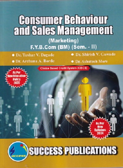 CONSUMER BEHAVIOUR AND SALES MANAGEMENT(MARKETING) F Y B.COM (BM) SEM 2