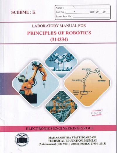 LABORATORY MANUAL FOR PRINCIPLES OF ROBOTICS (314334)