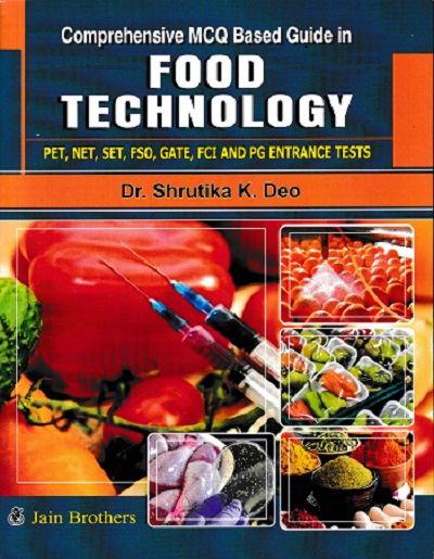 FOOD TECHNOLOGY | DR SHRUTIKA K DEO | JAIN BROTHERS