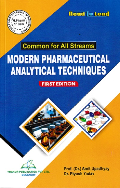 MODERN PHARMACEUTICAL ANALYTICAL TECHNIQUES | DR AMIT UPADHYAY | THAKUR