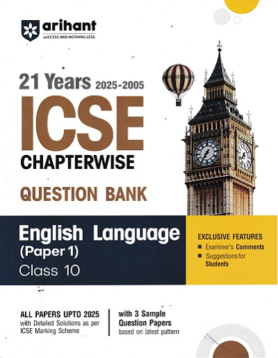21 YEARS 2025 -2005 ICSE CHAPTERWISE QUESTION BANK ENGLISH LANGUAGE PAPER 1 CLASS 10TH |