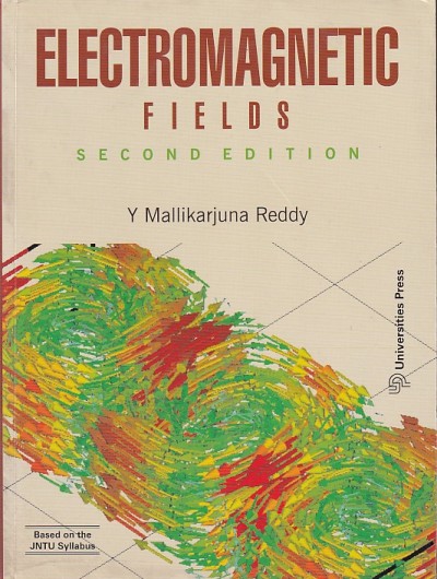 ELECTROMAGNETIC FIELD | Y. MALLIKARJUNA REDDY | Universities Press