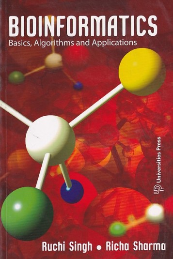 BIOINFORMATICS | RUCHI SINGH , RICHA SHARMA | Universities Press