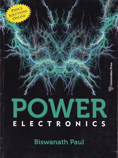 POWER ELECTRONICS | BISWANATH PAUL | Universities Press