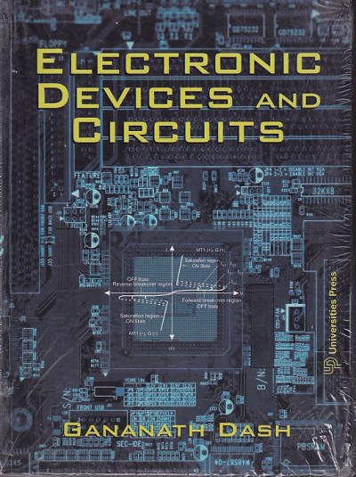 ELECTRONIC DEVICES AND CIRCUITS | GANANATH DASH | Universities Press