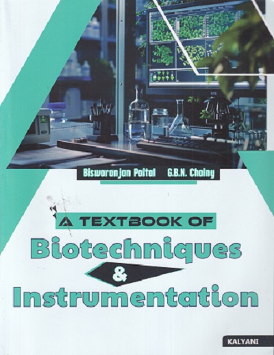 A TEXTBOOK OF BIOTECHNIQUES & INSTRUMENTATION | BISWARANJAN PAITAL