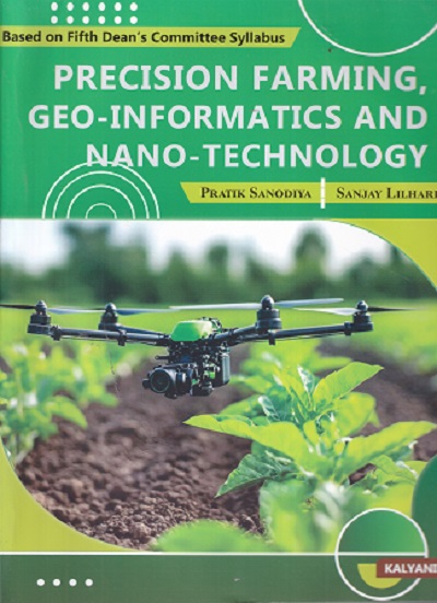 PRECISION FARMING GEO INFORMATICS AND NANO TECHNOLOGY | PRATIK SANODIYA