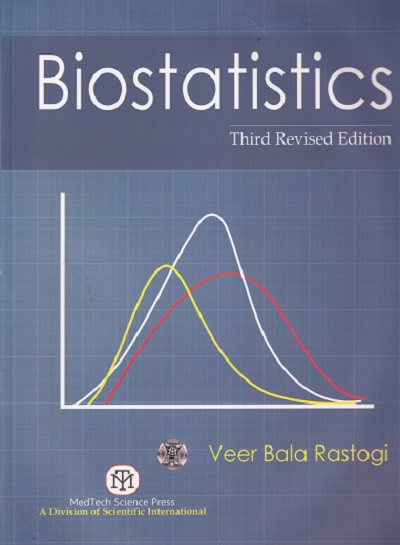 BIOSTATISTICS | VEER BALA RASTOGI