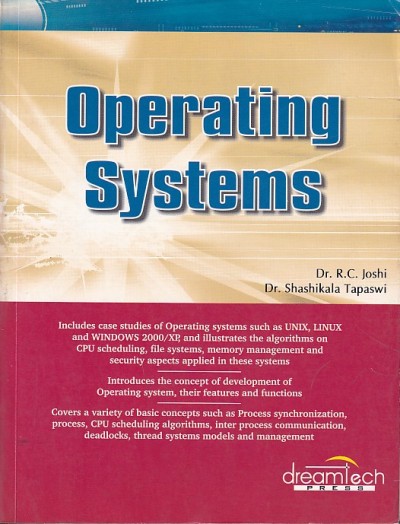 OPERATING SYSTEMS | DR. R. C. JOSHI , DR. SHASHIKALA TAPASWI | Wiley
