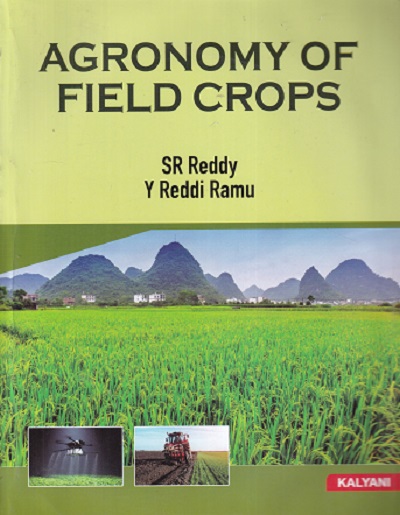AGRONOMY OF FIELD CROPS | SR REDDY