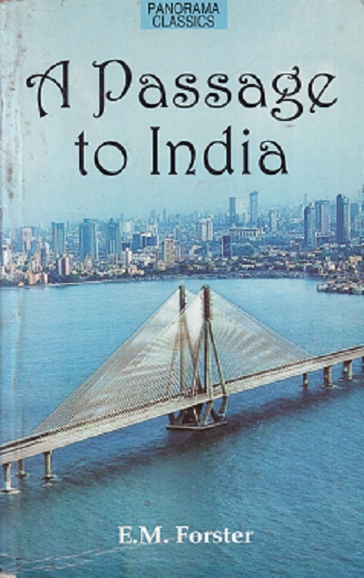 A PASSAGE TO INDIA | E M FORSTER