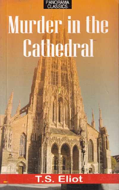 Murder in the Cathedral |T s Eliot | Rama Brothers