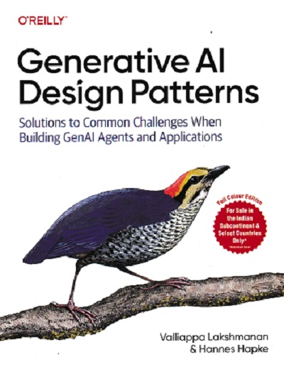GENERATIVE AI DESIGN PATTERNS | VALLIAPPA LAKSHMANAN | SHROFF