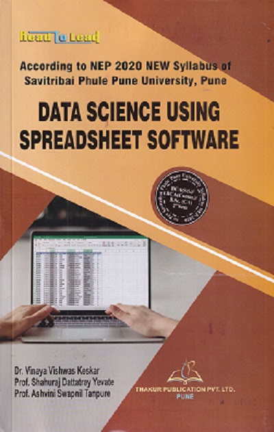 DATA SCIENCE USING SPREADSHEET SOFTWARE | VINAYA VISHWAS KESKAR