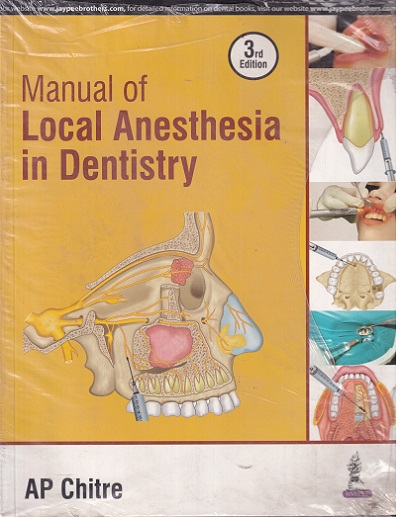 MANUAL OF LOCAL ANESTHESIA IN DENTISTRY | AP CHITRE