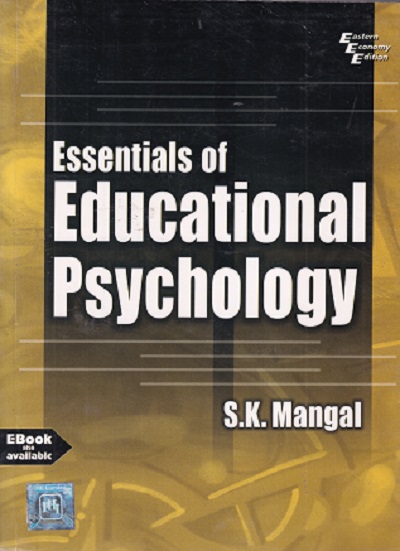 ESSENTIALS OF EDUCATIONAL PSYCHOLOGY | S K MANGAL