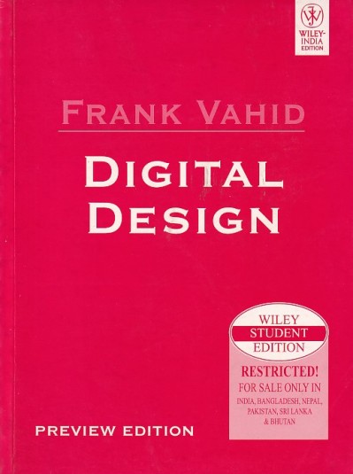 DIGITAL DESIGN | FRANK VAHID | Wiley