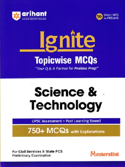 IGNITE TOPICWISE MCQS SCIENCE & TECHNOLOGY | ARIHANT