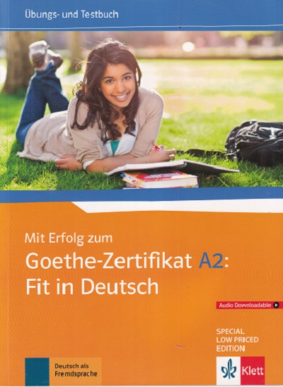 MIT ERFOLG ZUM GOETHE ZERTIFIKAT A2 FIT IN DEUTSCH | DEUTSCH ALS