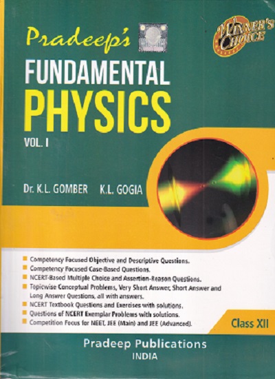 FUNDAMENTAL PHYSICS VOL 1 & 2 CLASS 12TH | DR K L GOMBER