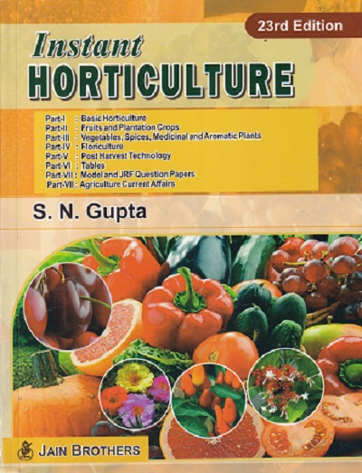 INSTANT HORTICULTURE | S N GUPTA