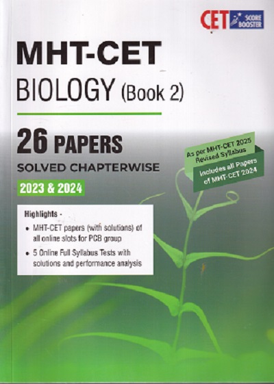 MHT CET BIOLOGY BOOK 2 26 PAPERS SOLVED CHAPTERWISE 2023&2024 |